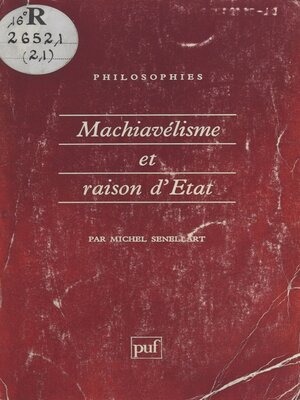 cover image of Machiavélisme et raison d'État (XIIe-XVIIIe siècle)